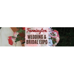 Farmington Bridal Expo 2019